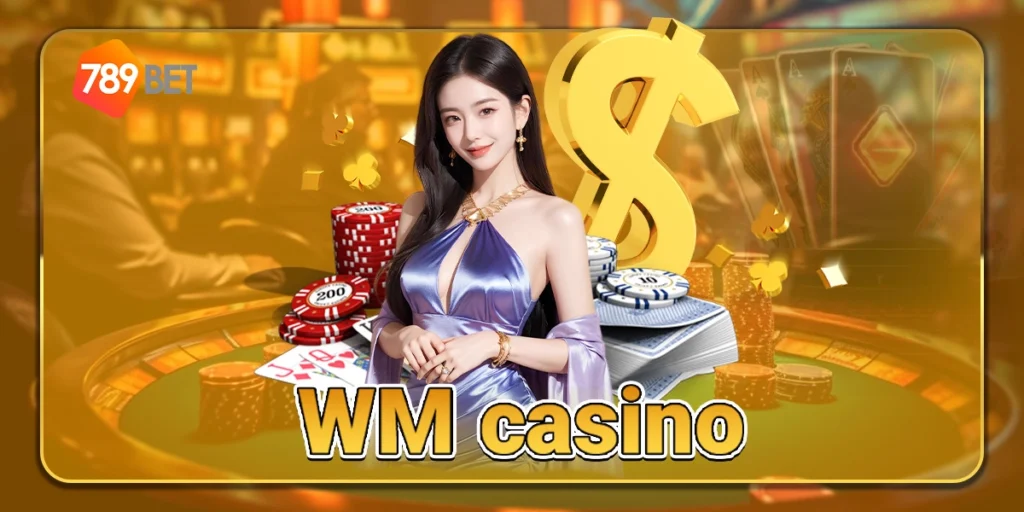 WM casino